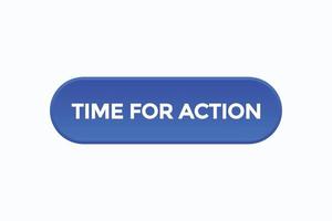 time for action button vectors.sign label speech bubble time for action vector