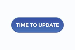 time to update button vectors.sign label speech bubble time to update vector