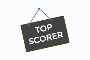 top scorer button vectors.sign label speech bubble top scorer vector