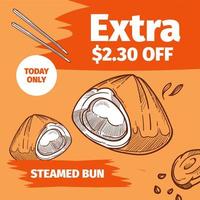 Steamed bun, save extra money ordering today only vector