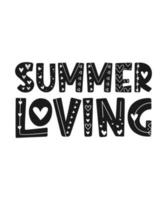 SUMMER LOVING T SHIRT DESIGN vector