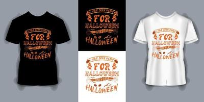 he estado listo para halloween desde la última camiseta de halloween, un vector de halloween hermoso y llamativo, plantilla de diseño de camiseta de halloween impresionante