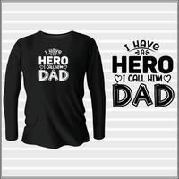 fathers day typography vector t-shirt design