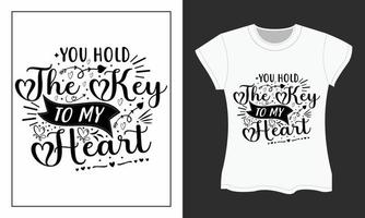 diseño de camiseta svg de san valentín, tienes la llave de mi corazón vector