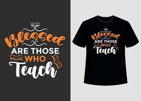 Teacher Typography Printable T shirt Design Template vector