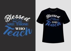 Teacher Typography Printable T shirt Design Template vector