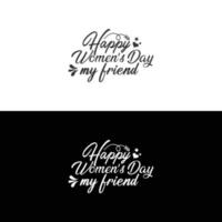 diseño de tipografía de camiseta feliz día de la mujer gratis vector