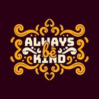 always be kind2 vector