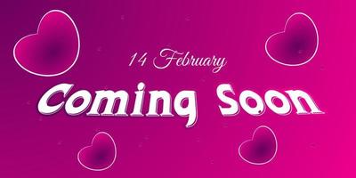 Valentine's day banner template and background design for 14 february coming soon vector