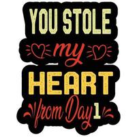 you stole my heart t-shirt
