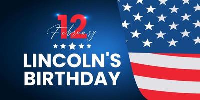 Lincoln's Birthday. February 12 with hat. Holiday concept. Template for background, banner, card, poster with text inscription. vector