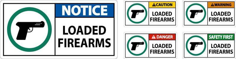 Gun Owner Sign Warning, Loaded Firearms vector