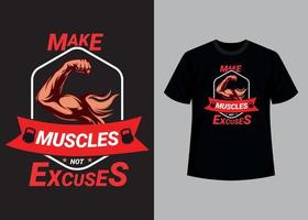 hacer músculos no excusas gimnasio imprimir plantilla de diseño de camiseta editable vector