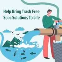 Help to bring trash free seas solution to life vector