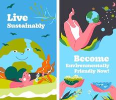 Live sustainable, become environmentally friendly vector