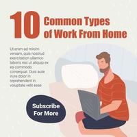 Common types of work from home, subscribe for more vector