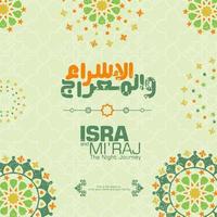 Al-Isra wal Mi'raj. Translate Night journey of Prophet Muhammad Vector Illustration For greeting card Templates