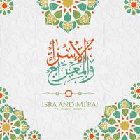 Al-Isra wal Mi'raj. Translate Night journey of Prophet Muhammad Vector Illustration For greeting card Template