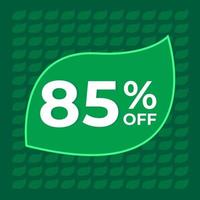 85 percent off. Eighty percent off on tree leaf with green leaves in background concept vector. vector