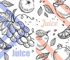Juice from grapes, pear or apple, orange citrus