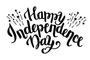 Happy Independence Day, gorgeous lettering written with elegant calligraphic font. Isolated inscription in black. vector