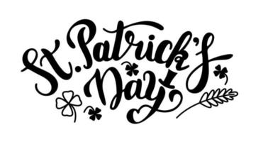 S t. el día de patrick, hermosas letras escritas con elegante fuente caligráfica o guión y decoradas con orejas, trébol, sombrero de hombre. vector