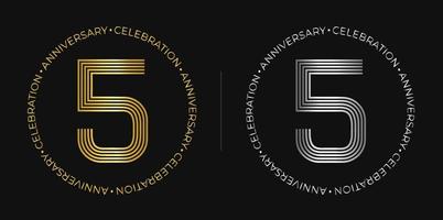 5th birthday.Five years anniversary celebration banner in golden and silver colors. Circular logo with original number design in elegant lines. vector