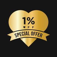 1 Percent OFF Sale Discount Promotion Banner. Special Offer, Event, Valentine Day Sale, Holiday Discount Tag Template vector
