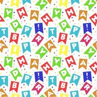 un patrón de banderas de cumpleaños con un diseño de fuente colorido. letras festivas brillantes y letras en la dispersión feliz cumpleaños en la dispersión. fondo para envolver regalos de vacaciones, textiles. vector