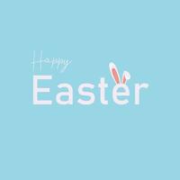 Happy Easter. Easter poster, background or card with bunny ears. Modern minimal style. Design for holiday greeting card and invitation of the happy Easter day.Vector illustration. Hand drawn lettering vector