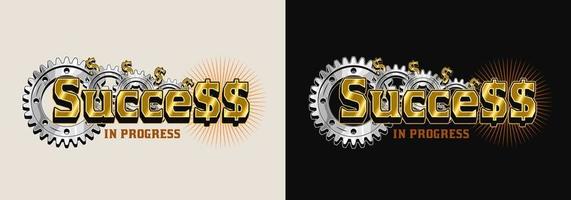 Bright colorful vintage label with gold dollar sign, silver gearwheels, short motivational phrase Success in progress. Concept of success and wealth. Vector emblem