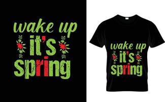 despierta es... camiseta de primavera vector