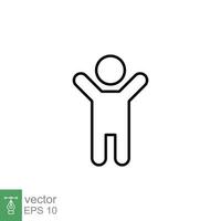 Boy hands up icon. Simple outline style. Man raised two hands, hold arm, happy figure concept. Thin line symbol. Vector illustration design isolated on white background. EPS 10.