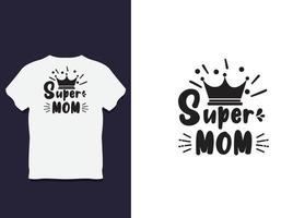 diseño de camiseta de tipografía del día de la madre con vector