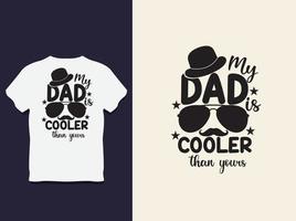 diseño de camiseta de tipografía del día del padre con vector