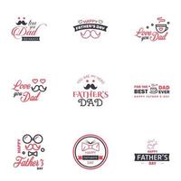 Happy fathers day set 9 Black and Pink Vector typography Vintage lettering for fathers day greeting cards banners tshirt design You are the best dad Editable Vector Design Elements