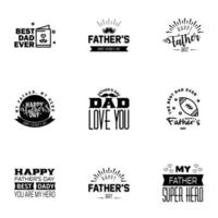 happy fathers day 9 Black text design Vector calligraphy Typography poster Usable as background Editable Vector Design Elements