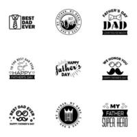 Happy fathers day 9 Black typography set Vector emblems Lettering for greeting cards banners tshirt design You are the best dad Editable Vector Design Elements