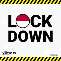 Coronavirus Indonesia Lock DOwn Typography with country flag Coronavirus pandemic Lock Down Design vector