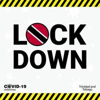 Coronavirus Trinidad and tobago Lock DOwn Typography with country flag Coronavirus pandemic Lock Down Design vector