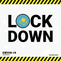 Coronavirus Kazakhstan Lock DOwn Typography with country flag Coronavirus pandemic Lock Down Design vector