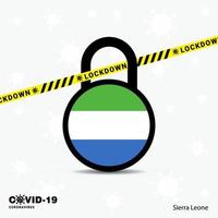 Sierra Leone Lock DOwn Lock Coronavirus pandemic awareness Template COVID19 Lock Down Design vector