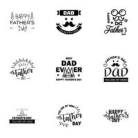 Happy fathers day set 9 Black Vector typography Vintage lettering for fathers day greeting cards banners tshirt design You are the best dad Editable Vector Design Elements