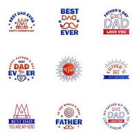 Happy Fathers day greeting hand lettering badges 9 Blue and red Typo isolated on white Typography design template for poster banner gift card t shirt print label sticker Retro vintage style Ve vector