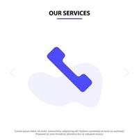 Our Services Telephone Call Mobile Solid Glyph Icon Web card Template vector