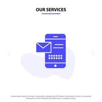 Our Services Mobile Message Sms Chat Receiving Sms Solid Glyph Icon Web card Template vector