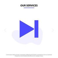 Our Services End Forward Last Next Solid Glyph Icon Web card Template vector