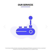 Our Services Controller Joy Pad Joy Stick Joy pad Solid Glyph Icon Web card Template vector