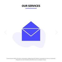 Our Services Email Mail Message Open Solid Glyph Icon Web card Template vector