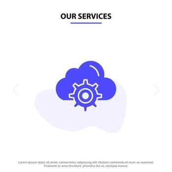 Our Services Cloud Setting Gear Computing Solid Glyph Icon Web card Template vector